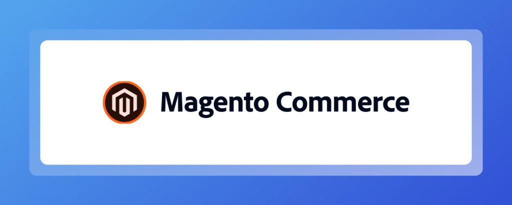 Magento Commerce